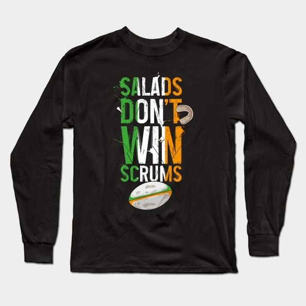 Funny rugby shirt, Ireland / Salads don't win scrums Long Sleeve T-Shirt by Bubsart78